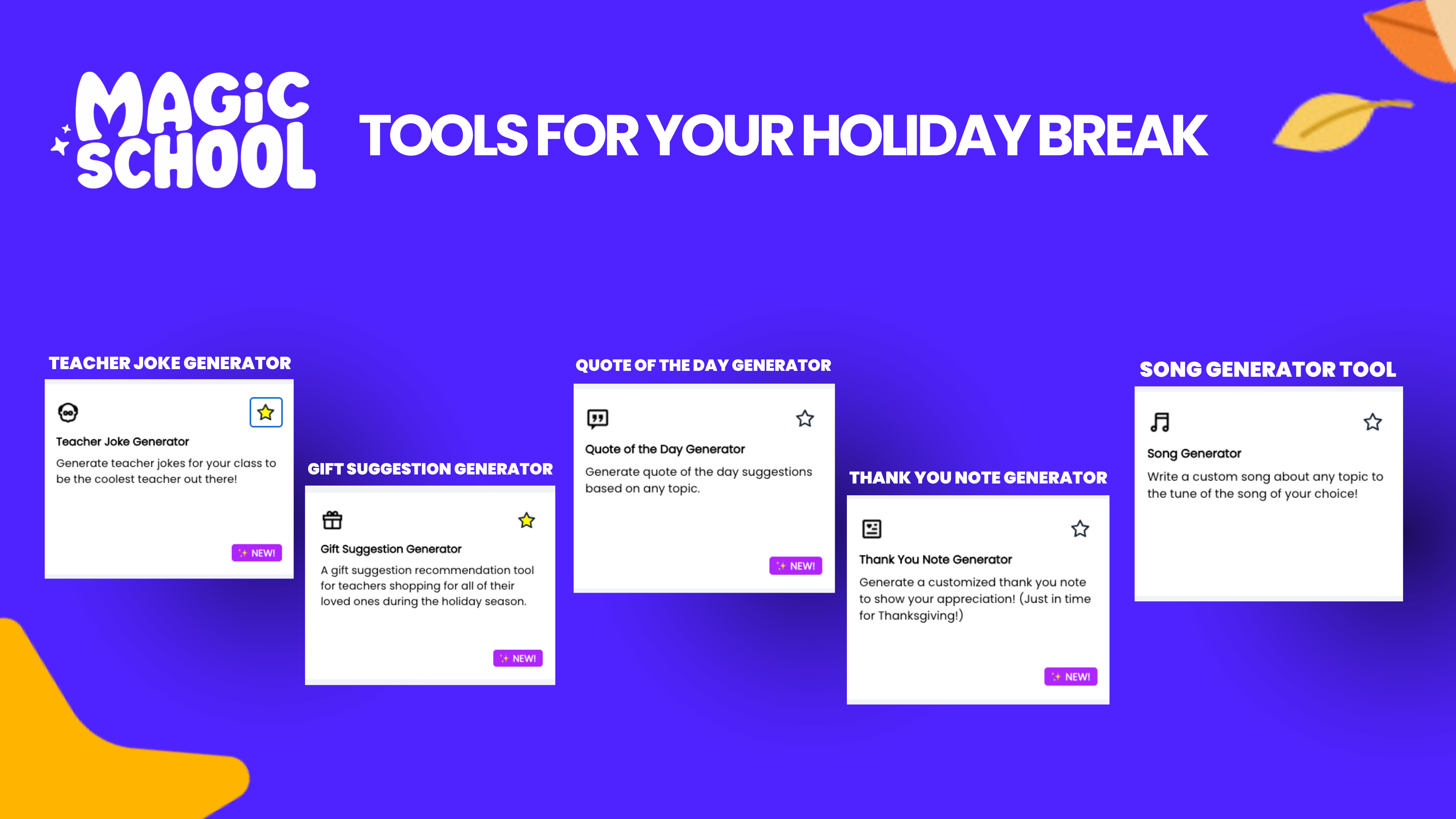 Five different MagicSchool tools that are recommended for the holiday break